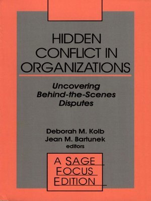 cover image of Hidden Conflict In Organizations